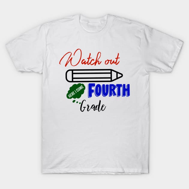 Fourth Grade Here I Come Graduating Class T-Shirt by UnderDesign